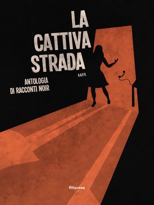 cover image of La cattiva strada